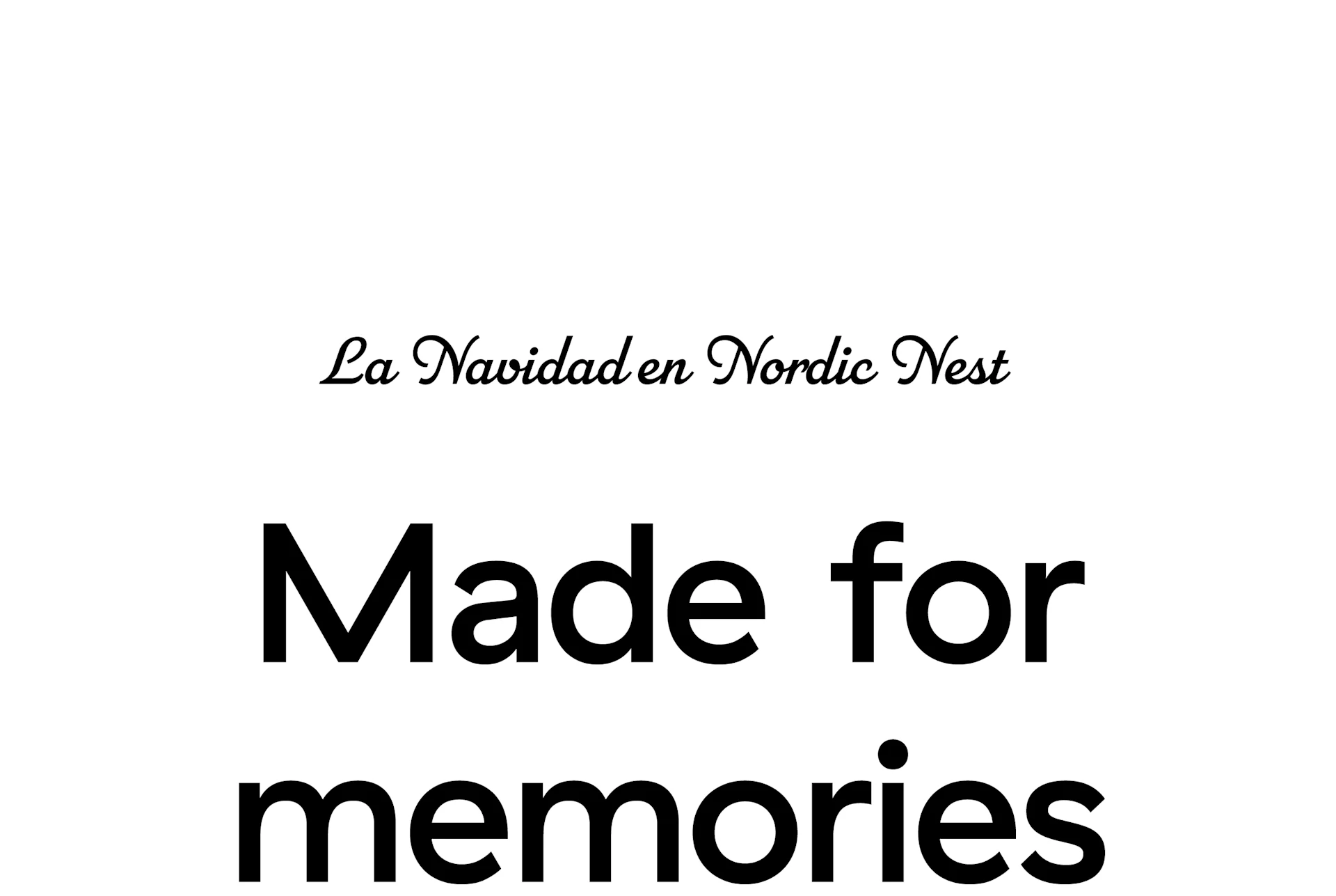 Navidad en Nordic Nest. Hecho para recuerdos.